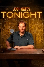 Poster of Josh Gates Tonight