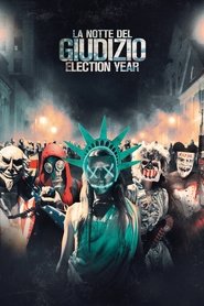 La notte del giudizio - Election Year 2016
