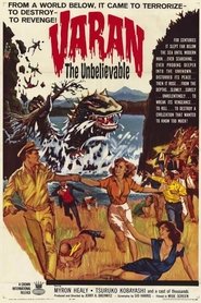 Film Varan the Unbelievable streaming VF complet