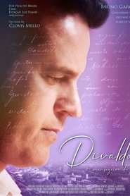 Divaldo – O Mensageiro da Paz
