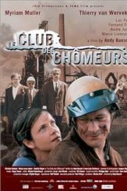 Film Le club des chômeurs streaming VF complet