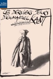 Les Derniers jours d'Emmanuel Kant streaming sur filmcomplet
