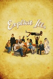 Film Explicit Ills streaming VF complet