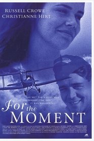 Film For the moment streaming VF complet