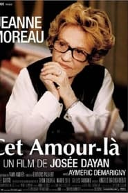 Film Cet Amour-là streaming VF complet