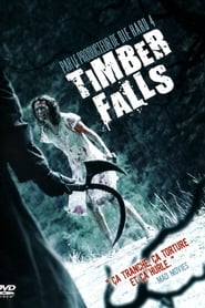 Film Timber Falls streaming VF complet