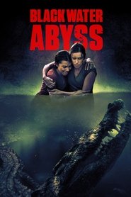 Film Black Water : Abyss streaming VF complet