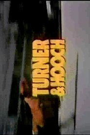 Turner & Hooch