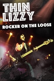 Poster for Thin Lizzy: Rocker On the Loose (2018)