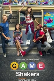 Film Game Shakers streaming VF complet