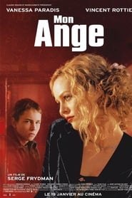 Film Mon ange streaming VF complet