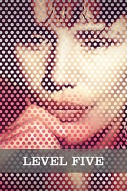 Film Level Five streaming VF complet