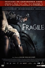 Fragile 2005