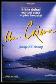 Film Un Crime streaming VF complet