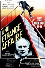 Film Une étrange affaire streaming VF complet