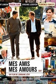 Film Mes amis, mes amours streaming VF complet