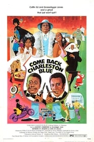 Come Back, Charleston Blue streaming sur filmcomplet