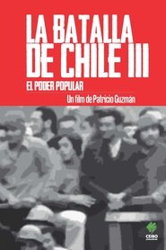 Film La batalla de Chile: La lucha de un pueblo sin armas - Tercera parte: El poder popular streaming VF complet