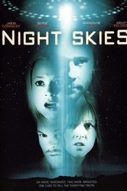 Film Night Skies streaming VF complet