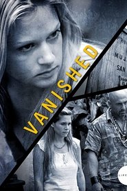 Film Vanished streaming VF complet