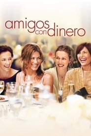 Amigos con dinero 2006