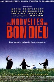 Film Des nouvelles du bon Dieu streaming VF complet