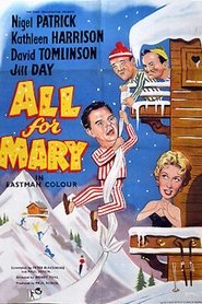 Film All for Mary streaming VF complet