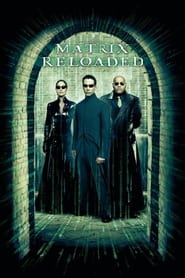 Film Matrix Reloaded streaming VF complet