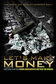 Film Let's Make Money streaming VF complet
