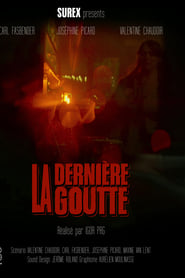 La Dernière Goutte