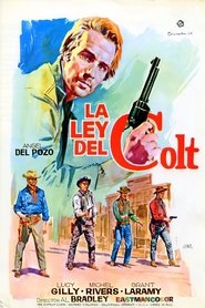 La Colt è la mia legge