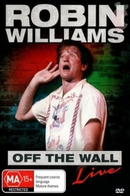 Robin Williams: Off the Wall streaming sur filmcomplet