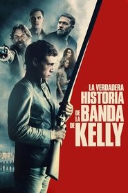 Imagen de La verdadera historia de la banda de Kelly