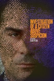 Investigation of a Citizen Above Suspicion 1970