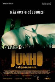 Film June - The Riots in Brazil streaming VF complet