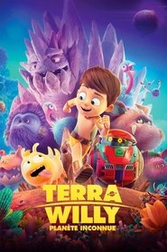 Film Terra Willy: Planète inconnue streaming VF complet
