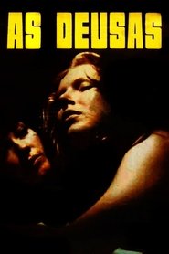 Film As Deusas streaming VF complet