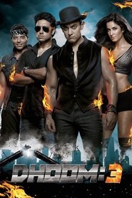 Film Dhoom 3 streaming VF complet