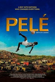 Film Pelé - naissance d’une légende streaming VF complet