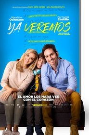 Poster for Ya veremos (2018)