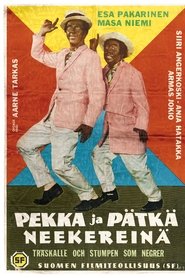Film Pekka ja Pätkä neekereinä streaming VF complet