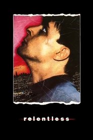 Film Relentless streaming VF complet