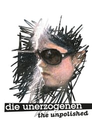 Film Die Unerzogenen streaming VF complet