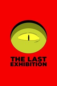 Imagen de The Last Exhibition