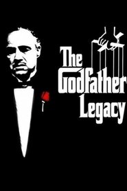 Film The Godfather Legacy streaming VF complet