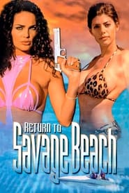 Film L.E.T.H.A.L. Ladies: Return to Savage Beach streaming VF complet