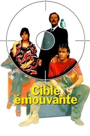 Film Cible émouvante streaming VF complet