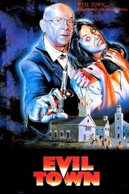 Film Evil Town streaming VF complet