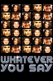 Imagen de Whatever You Say