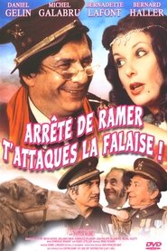 Film Arrête de ramer, t'attaques la falaise ! streaming VF complet